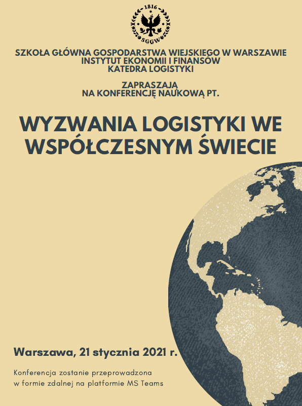 Konferencja Naukowa „Wyzwania Logistyki We Współczesnym świecie ...